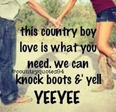 Quotes About Country Boy 98 Quotes