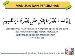 Akan mengubah kaum tersebut jika benar allah swt. 1hari1ayat Hari Pertama Sesungguhnya Allah Tidak Akan Mengubah Nasib Suatu Kaum Kecuali Kaum Itu Sendiri Yang Mengubah Apa Apa Yang Pada Diri Mereka Qs 13 11 Karena Allah Selalu Berbicara Pada Kita