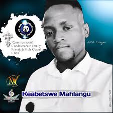 Passing of Beloved Chorister Keabetswe Mahlangu in Holy Gospel Choir