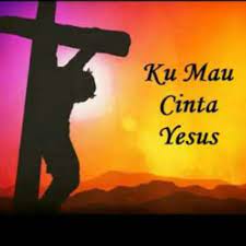 D a/c# bm d/a ya bapa, bapa ini aku anakmu Ku Mau Cinta Yesus Selamanya Lyrics And Music By Christian Song Arranged By An Suar