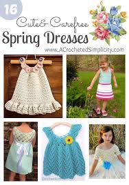 16 Cute Carefree Spring Dresses For Girls Crochet Crochet Spring Dresses Crochet Dress