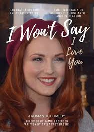 I Won't Say I Love You (2020)