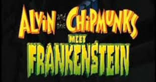 Alvin And The Chipmunks Meet Frankenstein If A Monster Comes In Our Room Alvin And The Chipmunks Cartoon Songs Frankenstein