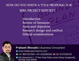 How Do You Write A Title Proposal For Mba Project Report Writing Services Report Writing Proposal