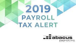 2019 Federal Payroll Tax Rates Abacus Payroll