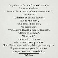 La Gente Dice Te Amo Todo El Tiempo Buenos Dias Amor Decir No Frases De La Vida
