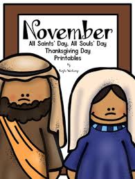 November All Saints Day All Souls Day And Thanksgiving Day Printables