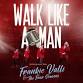 Walk Like A Man event image