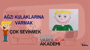 agzi kulaklarina varmak deyimi koray varol akademi gozunden youtube