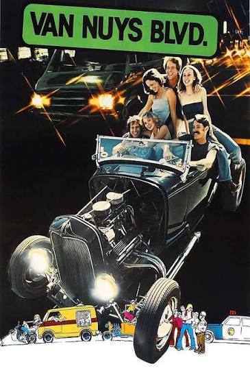 Van Nuys Blvd. (1979) directed by William Sachs • Reviews, film + cast •  Letterboxd