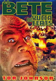 LA BÊTE DE YUCCA FLATS (1961) - Films Fantastiques