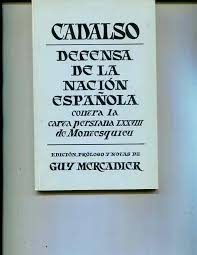 Cadalso Defensa de la Nacion Espanola contra la Carta Persiana LXXVIII De  Montesquieu de Guy Mercadier: Very Good Softcover (1970) | Orca Knowledge  Systems, Inc.