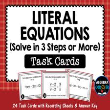 Literal Equations Task Cards Solve In 3 Steps Or More Literal Equations Solving Equations Math Word Problems