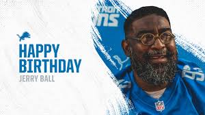 Happy Birthday Jerry Ball!