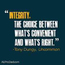  Integrity When No One Is Watching Integrity Quotes Work Quotes Quotable Quotes