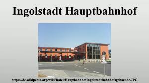 Dann gleich nach der haltestelle links den. Ingolstadt Hauptbahnhof Youtube