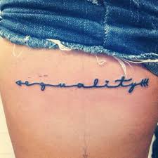 Equality Equality Tattoos Cool Tattoos Tattoos
