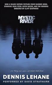 Mystic River: Lehane, Dennis, Strathairn, David: 9780694524914: Amazon.com:  Books