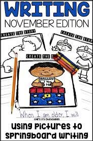 November Writing Activity That Uses Pictures Illustrations As Writing Prompts Perf November Writing Activities Kindergarten Writing Lessons Writing Activities