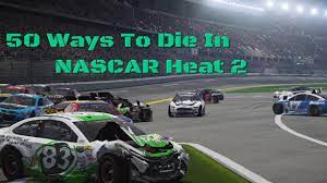 Here are 100 more ways to die in nascar! 50 Ways To Die In Nascar Heat 2 Youtube