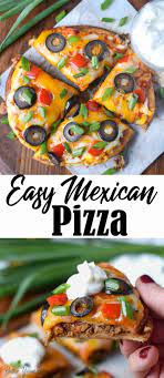 Mexican Pizza Recipe Easy Mexican Pizza Mexican Pizza Recipe Mexican Pizza