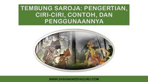 Sabanjure owahana nganggo aksara latin! Tembung Saroja Pengertian Ciri Ciri Contoh Dan Penggunaannya Sasana Widya Guru