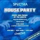 Spectra House Party event image