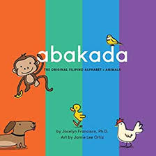 Image result for abakada chart. Abakada The Original Filipino Alphabet English Edition Ebook Francisco Jocelyn Ortiz Jamie Lee Amazon De Kindle Shop