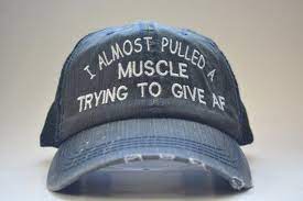 I Almost Pulled A Muscle Trying To Give Af Distressed Truckers Etsy Gym Hat Funny Outfits Funny Hats