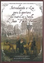 Menú de poemas por título y primer verso. Introduccion O Loa Para La Apertura Del Teatro En Sevilla De Juan Pablo Forner Piedad Bolanos Donoso 9788447212743