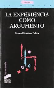 La experiencia como argumento: Maceiras Fafián, Manuel: 9788497565271:  Amazon.com: Books