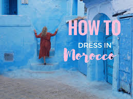 Morocco is a gateway to africa and a country of dizzying diversity. How To Dress In Morocco Stylish Appropriate Hippie In Heels