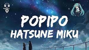 Hatsune Miku Popipo Lyrics Video Youtube