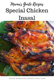 Special Chicken Inasal Mama S Guide Recipes Chicken Recipes