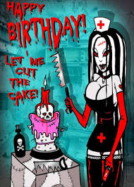 Happy Birthday Nurse Cake Toxic Toons Spooky Greeting Card Txt005 3 99 Mystic Crypt Happy Birthday Nurse Happy Birthday Halloween Happy Birthday Funny