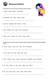 Kalimat pasif dalam bahasa inggris dibentuk dengan sebuah kata kerja bantu (biasanya be atau get) ditambah participle (biasanya past participle) dari kata kerja transitif. Menyusun Kata Menjadi Kalimat Worksheet