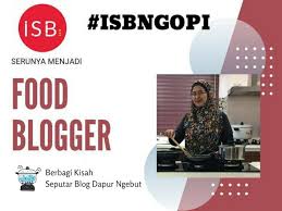 Isb Ngopi Serunya Menjadi Food Blogger Berbagi Kisah Seputar Blog Dapur Ngebut Dapur Ngebut