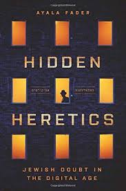 Download Pdf Hidden Heretics Jewish Doubt In The Digital Age Princeton Studies In Culture And Technology 27 Free Epub Mobi Ebooks 2020