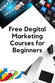 Free Digital Marketing Courses For Beginners Marketing Courses Digital Marketing Digital Marketing Plan