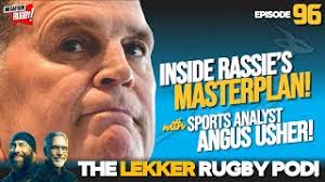 Sports Analyst Reveals Rassie's Masterplan to Build an Unstoppable  Springbok Machine!
