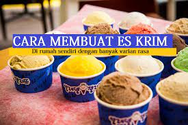 Semua orang pasti menggemari jajanan dingin yang satu ini. Cara Mudah Membuat Es Krim Berbagai Rasa Di Rumah Sendiri Fispol