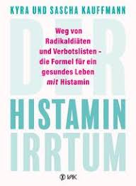 Der Histamin Irrtum Von Kyra Kauffmann Sascha Kauffmann Bucher Orell Fussli