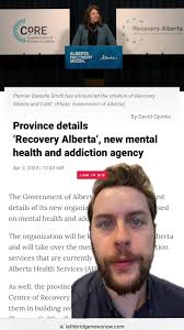 Recovery Alberta is the province’s new agency for mental health and  addiction services. Learn more at LethbridgeNewsNow.com #YQL #LNN #Alberta  #Lethbridge #News