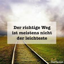 Ein Guter Spruch Daruber Wie Wichtig Es Ist Die Richtige Entscheidung Zu Treffen Auch Wenn Diese Uns Nicht Unbedingt Den Leich Zitate Spruche Zitate Spruche