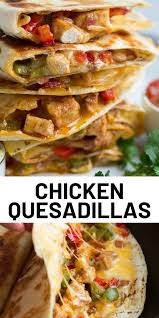 Adding shredded chicken to a quesadilla gives it. Chicken Quesadillas Recipe Healthy Chicken Recipes Quick Chicken Recipes Chicken Recipes Casserole