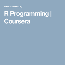 R Programming Coursera With Images Online High School Online Middle School Online School