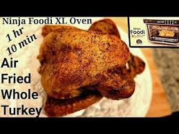 Pin By Barbara Campo Nichols On Ninja Foodi Xl Air Fryer Oven In 2020 Fried Turkey Convection Oven Turkey Turkey In Oven