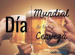 Últimas noticias, fotos, y videos de día internacional de la cerveza las encuentras en el comercio. Dia Mundial De La Cerveza Por Que Se Celebra El Primer Viernes De Agosto