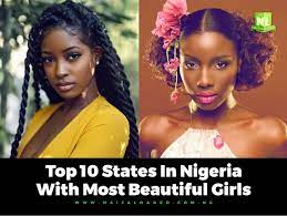 For my tastes the state i live in, washington, could very well have the least attractive white women. Top 10 States In Nigeria With The Most Beautiful Girls Do You Agree Naijaloaded
