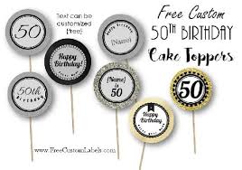 This happy birthday cake topper is simple and quick to make with a free cut file i hand lettered! 50th Birthday Cupcake Toppers Free And Customizable